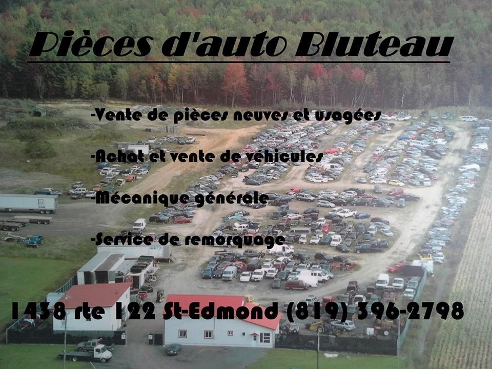 Pièces dAutos Bluteau | 1438 Route 122, Saint-Edmond-de-Grantham, QC J0C 1K0, Canada | Phone: (819) 396-2798