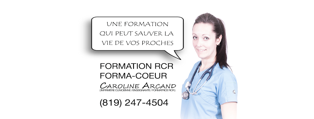 Formation RCR - FormaCoeur par Caroline Arcand | 2563 Bd des Hêtres, Shawinigan, QC G9N 3A6, Canada | Phone: (819) 247-4504