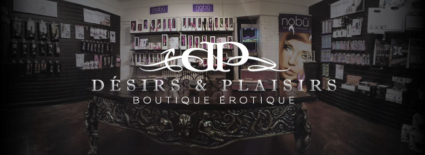 Désirs & Plaisirs - Boutique Érotique | 503 Rue Saint Georges, Saint-Jérôme, QC J7Z 5B5, Canada | Phone: (450) 592-7555