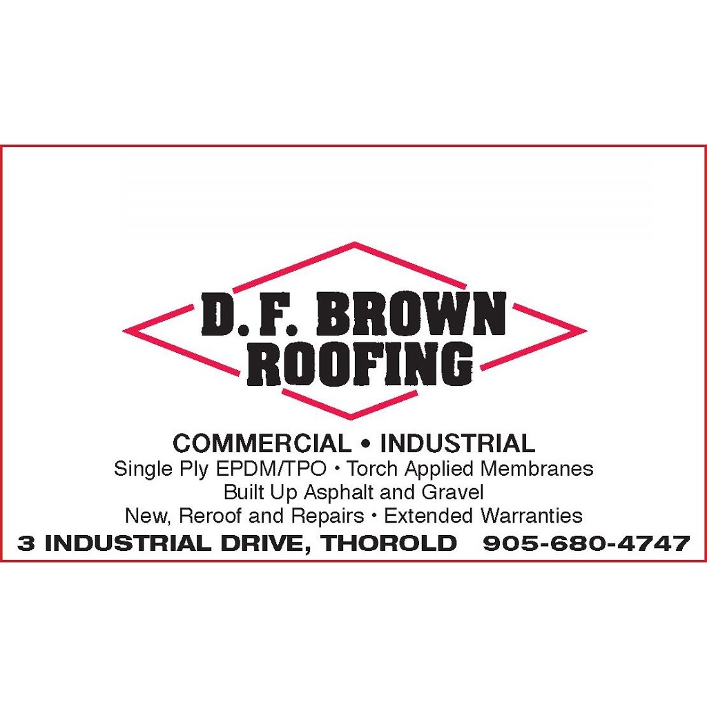 DF Brown Roofing | 3 Industrial Dr, Thorold, ON L2V 3W1, Canada | Phone: (905) 680-4747