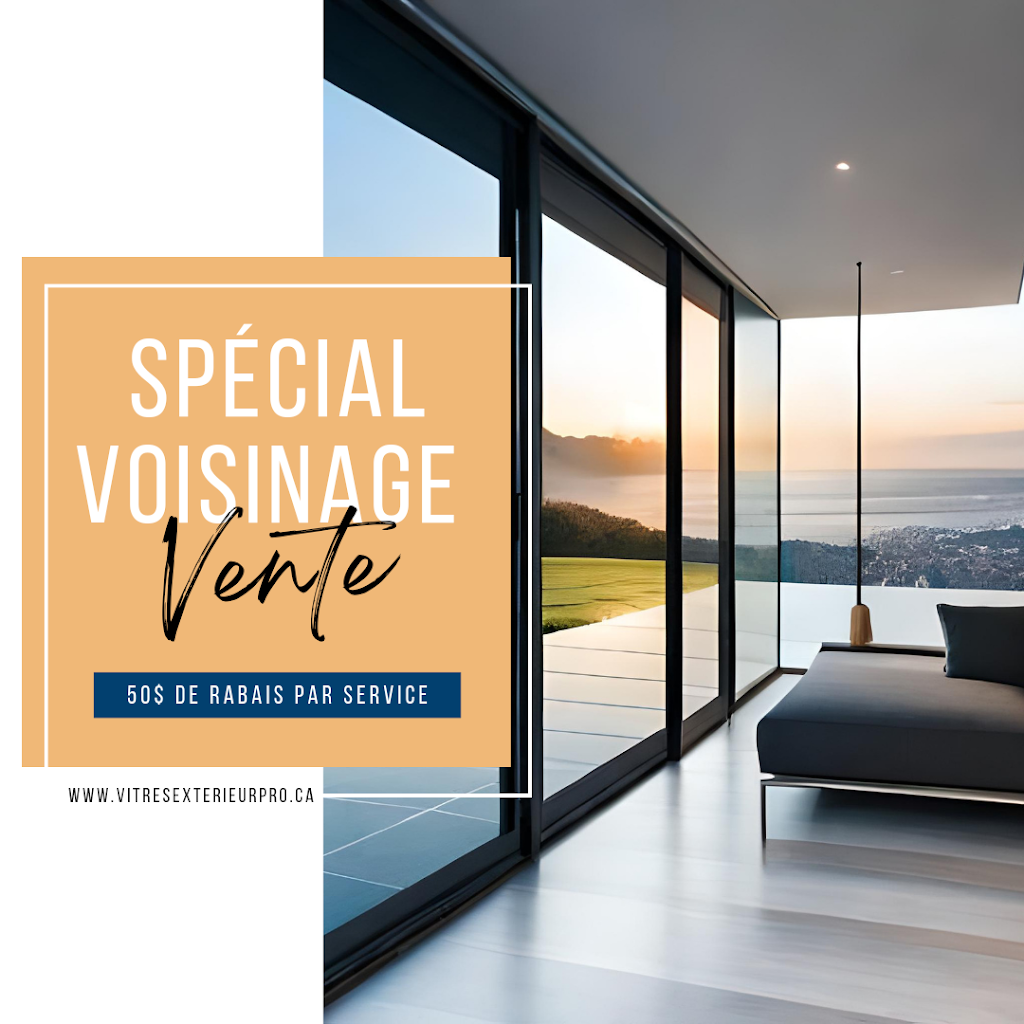 Vitres Extérieur Pro | 116 Rue Dumouchel, Châteauguay, QC J6J 3E9, Canada | Phone: (450) 954-3535