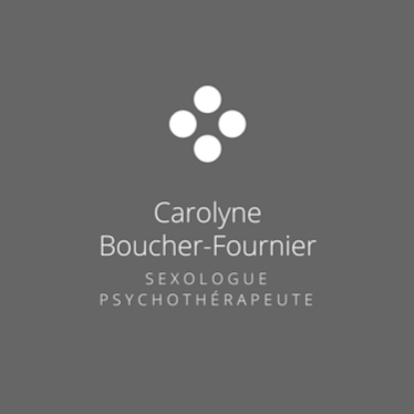 Carolyne Boucher-Fournier, Sexologue & Psychothérapeute | 100 Boulevard de Montarville #208, Boucherville, QC J4B 5M4, Canada | Phone: (514) 616-5547
