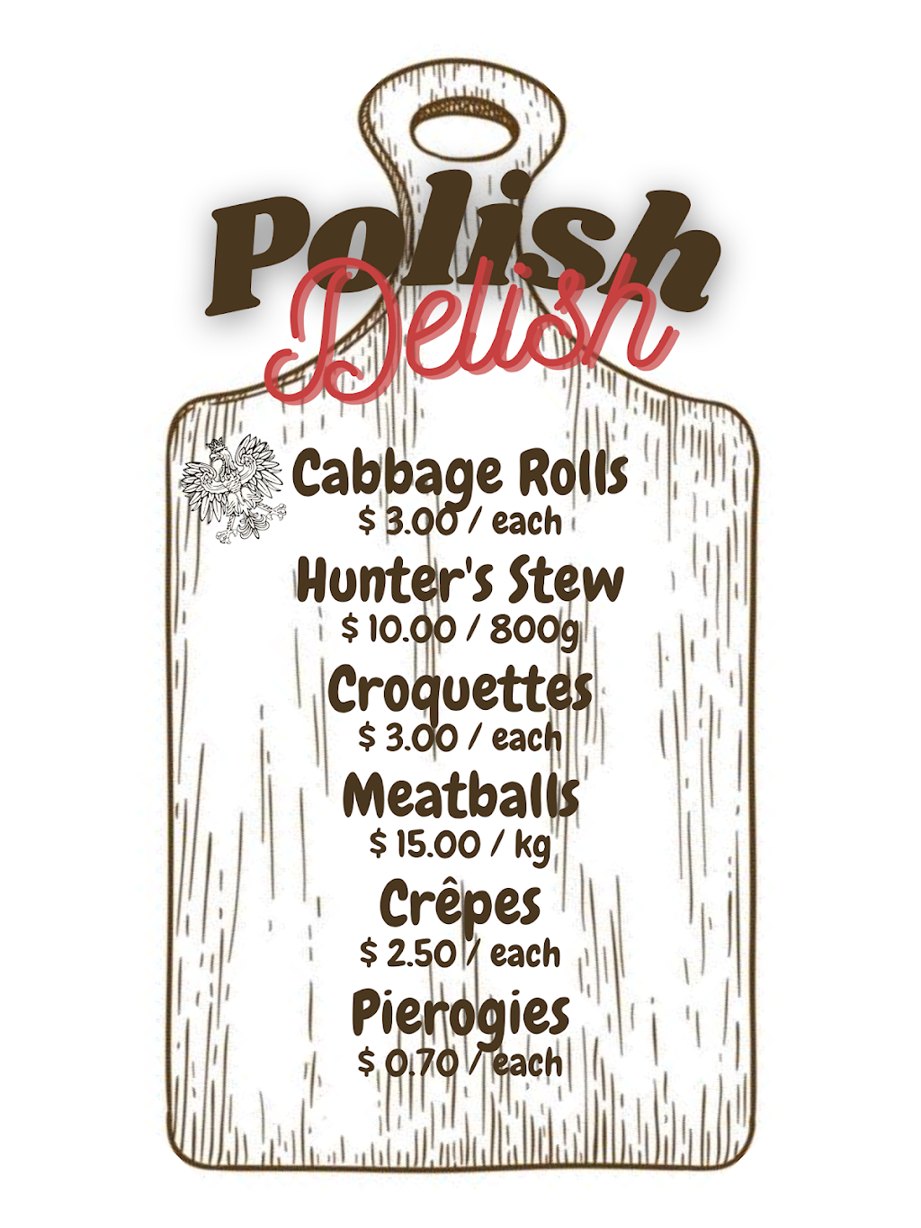 Polish Delish | 8191 Kipling Ave, Woodbridge, ON L4L 2A3, Canada | Phone: (647) 648-0758