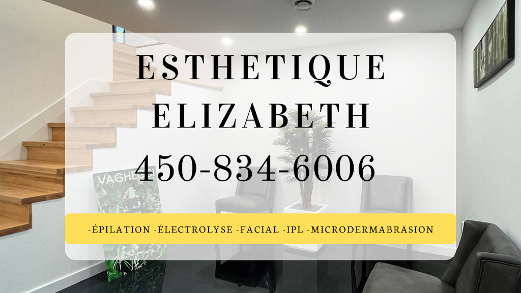 Esthétique Elizabeth | 2865 rue des colibris, Rawdon, QC J0K 1S0, Canada | Phone: (450) 834-6006