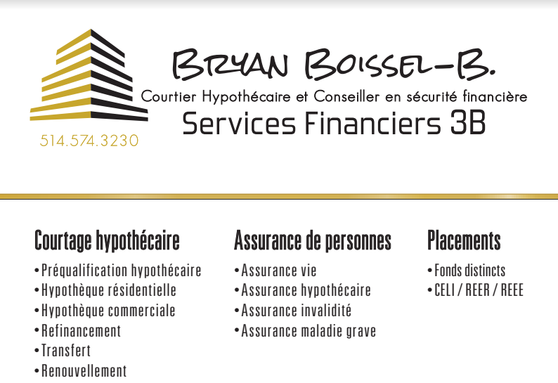 Services Financiers Bryan Boissel-Bissonnette | 2 Rue Gilmore, Mont-Saint-Grégoire, QC J0J 1K0, Canada | Phone: (514) 574-3230