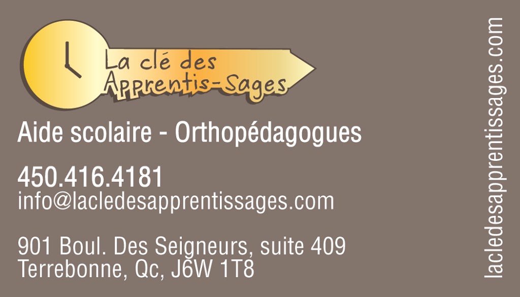 La clé des Apprentis-Sages | 901 Boulevard des Seigneurs #409, Terrebonne, QC J6W 1T8, Canada | Phone: (450) 416-4181