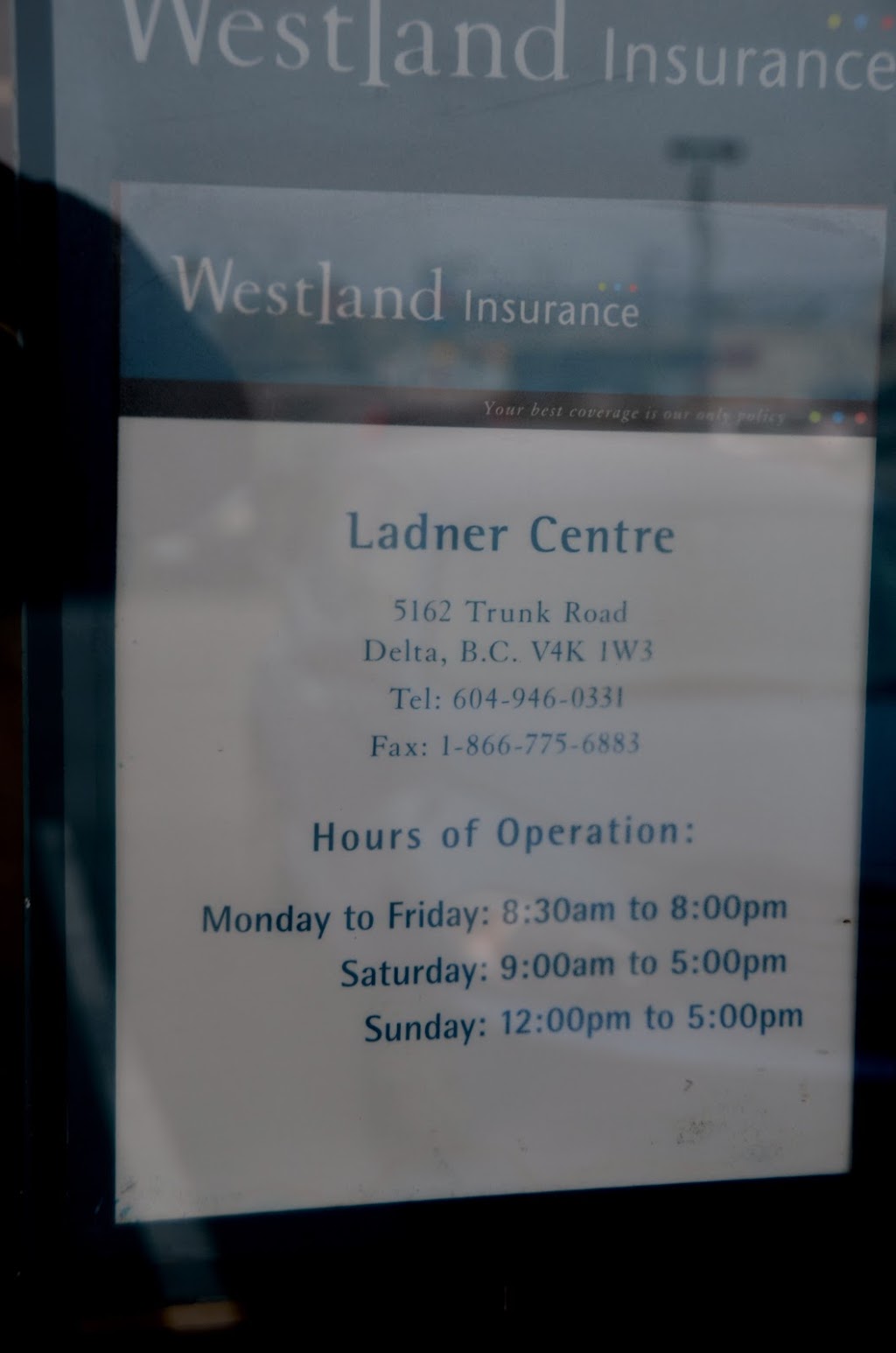 Westland Insurance | 5162 Ladner Trunk Rd, Delta, BC V4K 1W3, Canada | Phone: (604) 946-0331