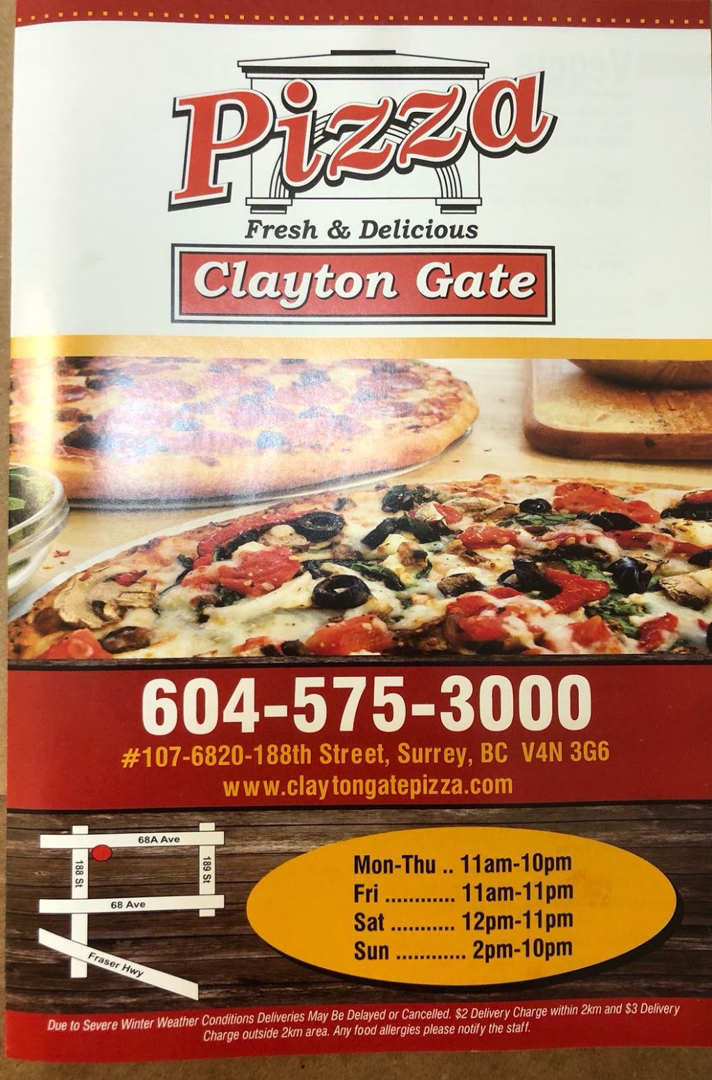 Clayton Gate Pizza | 6820 188 St #107, Surrey, BC V4N 5J8, Canada | Phone: (604) 575-3000