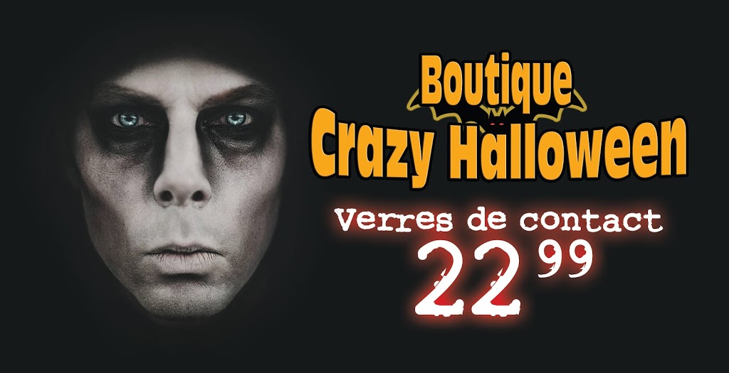 Boutique Crazy Halloween (Saint Eustache) | 686 Boulevard Arthur-Sauvé, Saint-Eustache, QC J7R 5A8, Canada | Phone: (438) 227-6826