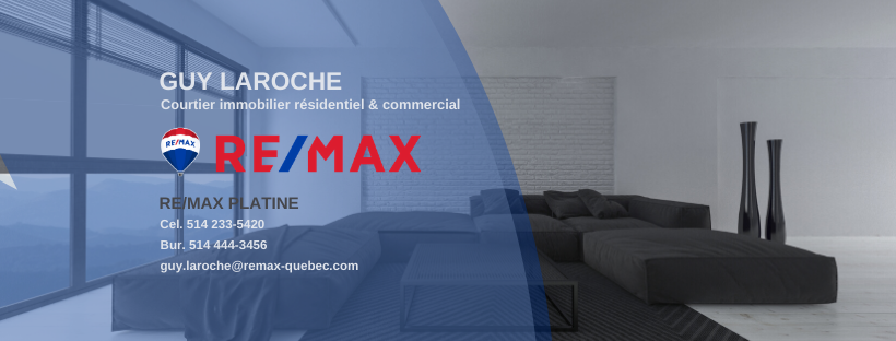 Guy Laroche courtier RE/MAX | 1125 Chem. de Saint-Jean Bureau 210, La Prairie, QC J5R 2L6, Canada | Phone: (514) 233-5420