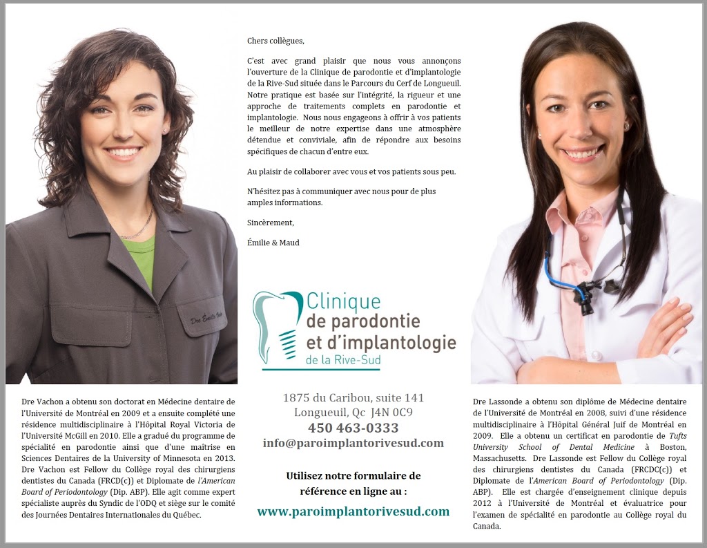 Clinique de parodontie et dimplantologie de la Rive-Sud | 1875 Rue du Caribou suite 141, Longueuil, QC J4N 1L6, Canada | Phone: (450) 463-0333