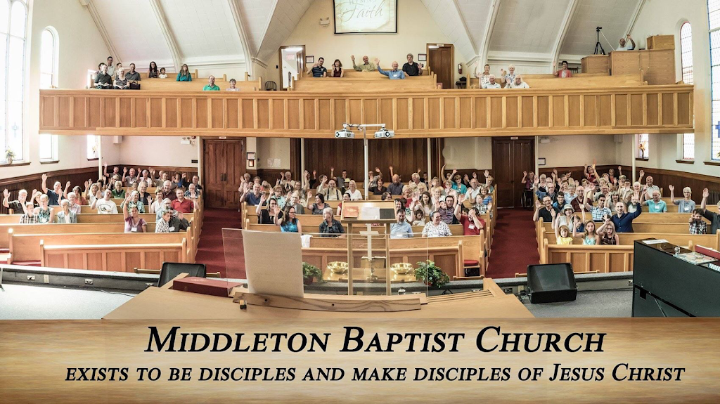Middleton Baptist Church | 111 Commercial St, Middleton, NS B0S 1P0, Canada | Phone: (902) 825-3537