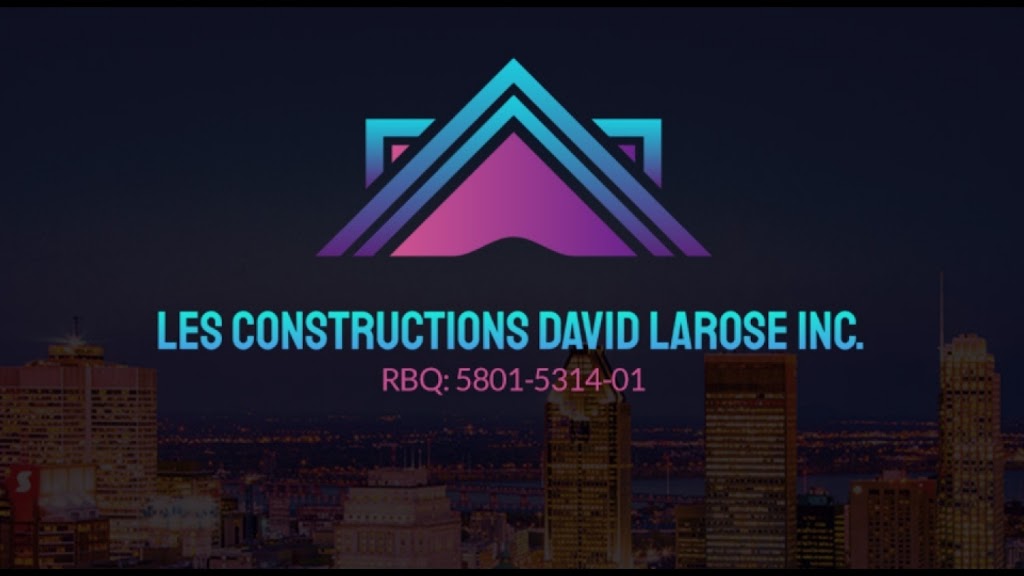 Les Constructions David Larose INC. | 4268 Rue Bertin, Laval, QC H7W 0H5, Canada | Phone: (450) 524-3930