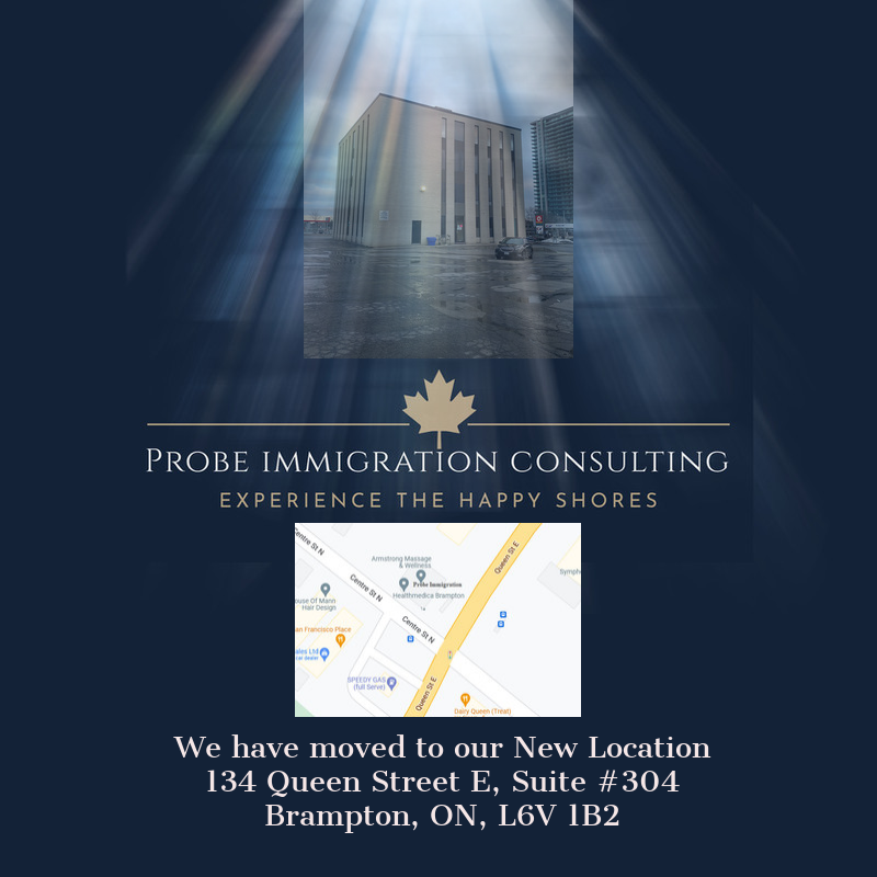 Probe Immigration Consulting Inc. | 134 Queen St E Suite #304, Brampton, ON L6V 1B2, Canada | Phone: (905) 863-4720