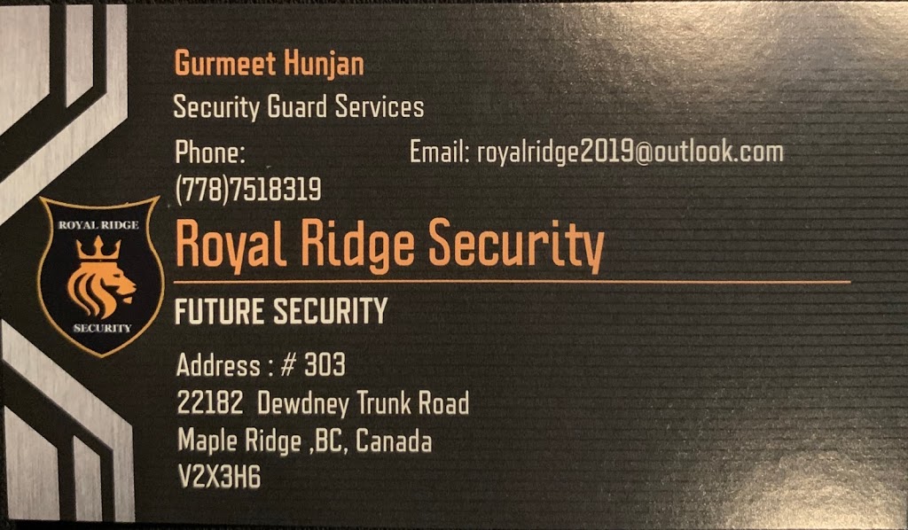 ROYAL RIDGE SECURITY | 22182 Dewdney Trunk Rd #303, Maple Ridge, BC V2X 3H6, Canada | Phone: (778) 751-8319