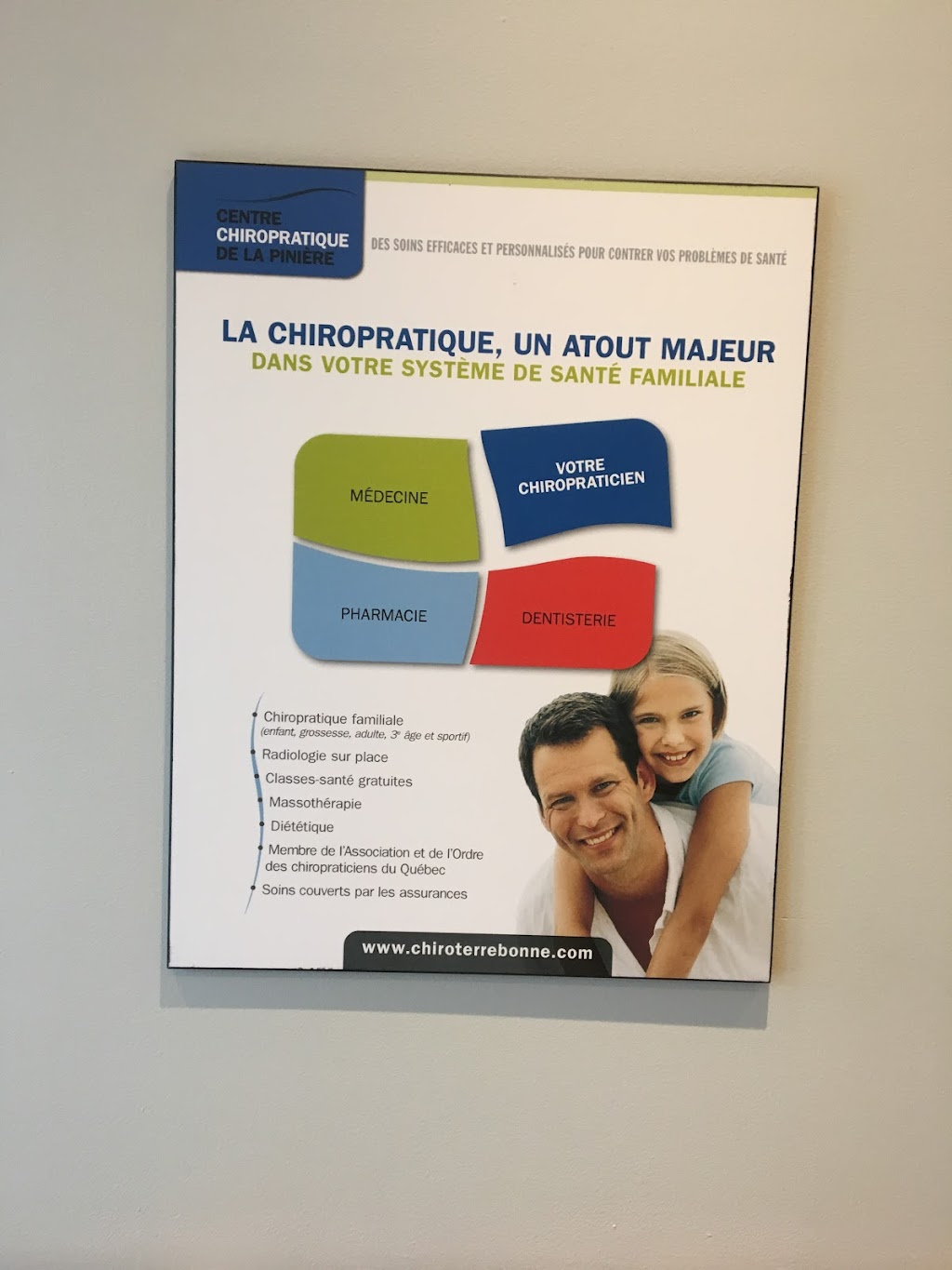 Centre Chiropratique De La Pinière | 3395 Boulevard De La Pinière O, Terrebonne, QC J6X 4N1, Canada | Phone: (450) 964-2099