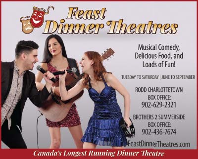 Feast Dinner Theatre | 618 Water St E, Summerside, PE C1N 4H7, Canada | Phone: (902) 436-7674