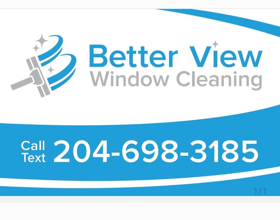 Better View Window Cleaning | 59 Radley Bay, Winnipeg, MB R3W 1H8, Canada | Phone: (204) 698-3185