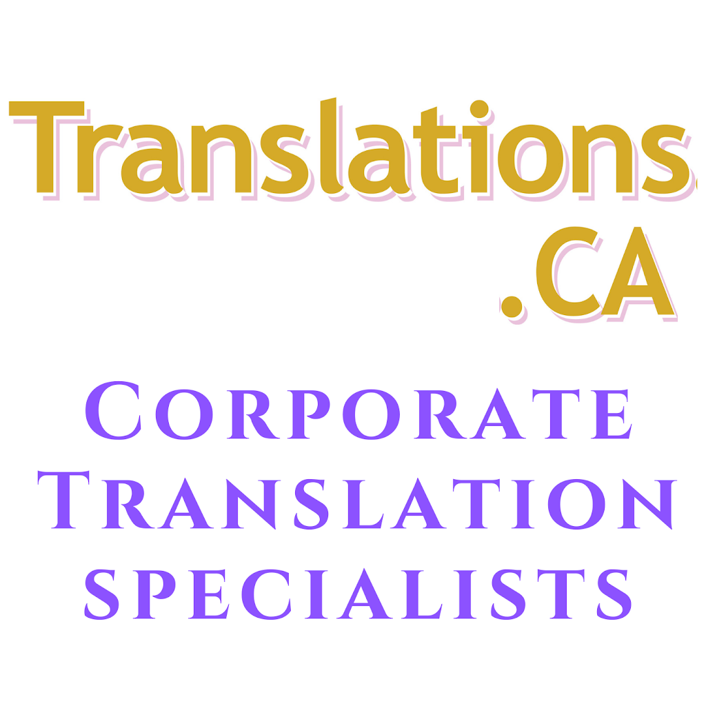 Translations.CA | Etobicoke, ON M9R 2R5, Canada | Phone: (416) 248-5648