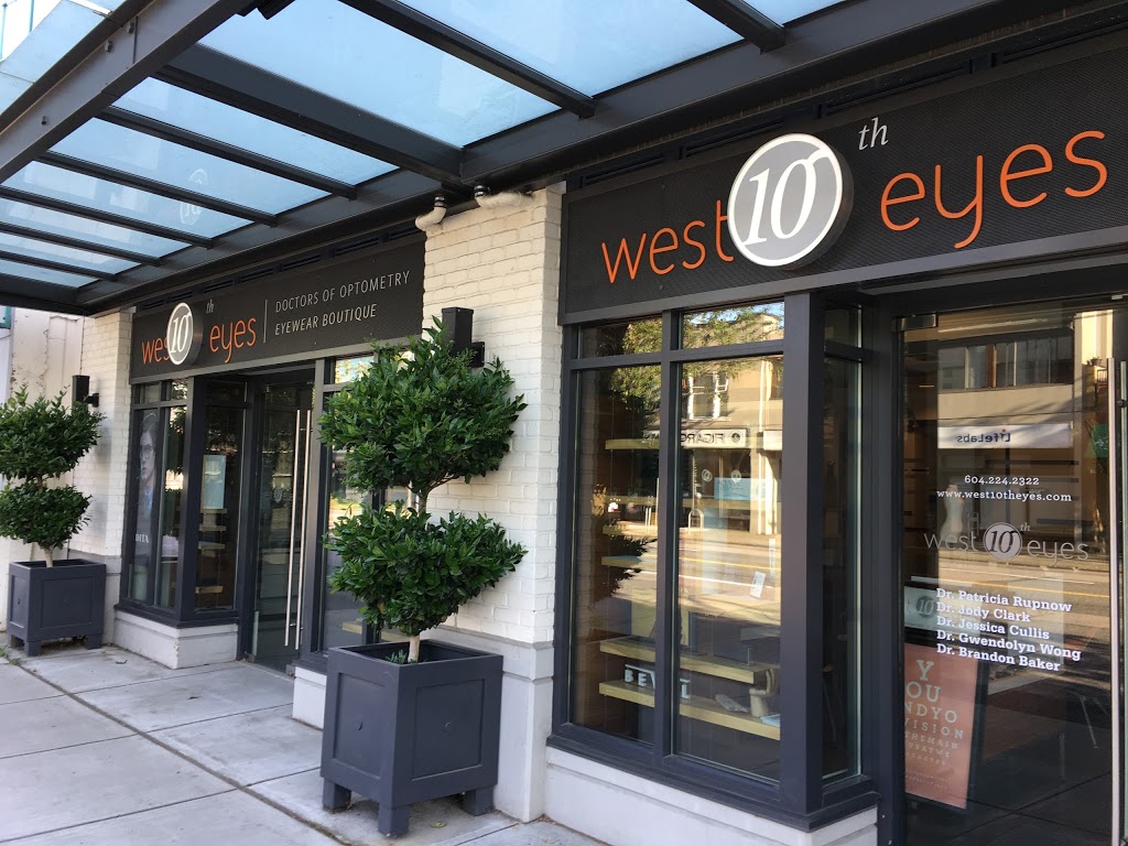 West 10th Eyes | 4357 W 10th Ave, Vancouver, BC V6R 2H6, Canada | Phone: (604) 224-2322