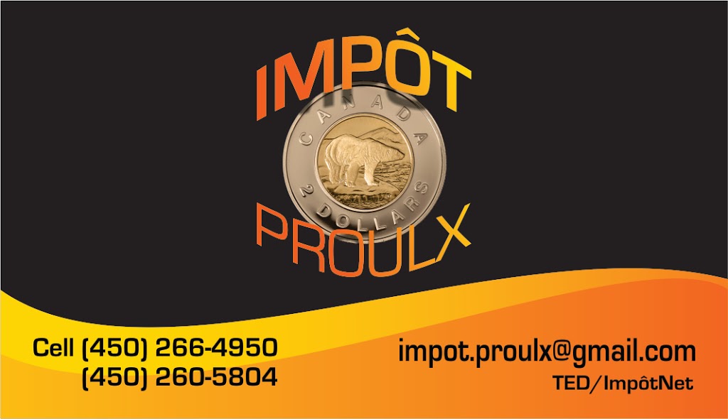 IMPÔT PROULX | 47 Rue Choinière, Bromont, QC J2L 1V1, Canada | Phone: (450) 266-4950