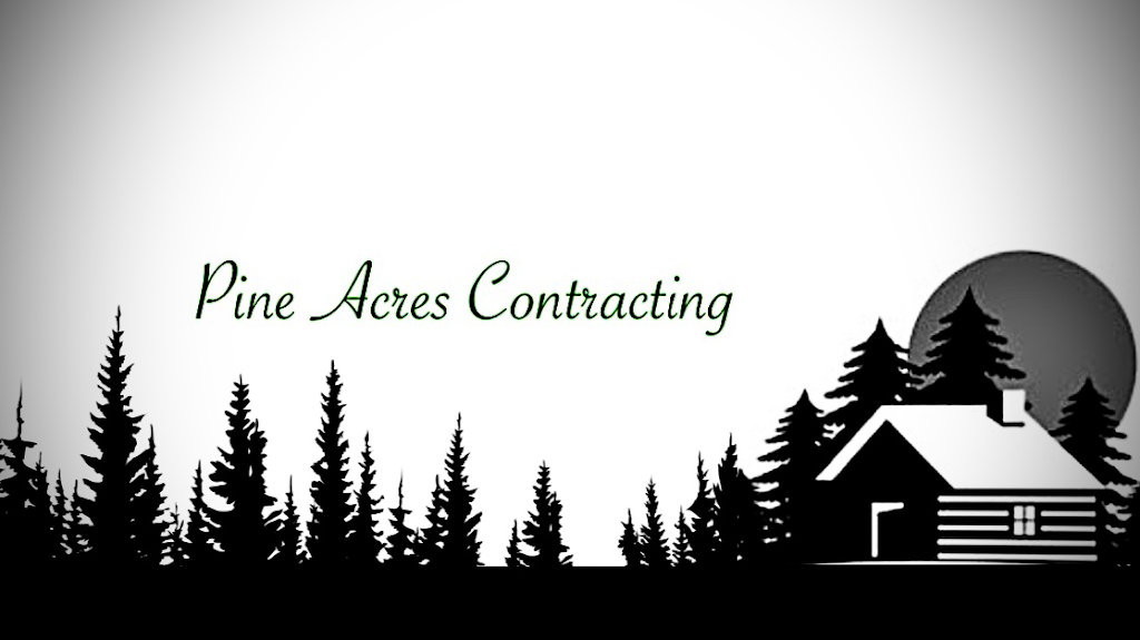 Pine Acres Contracting | 122 Cole Rd, Havelock, ON K0L 1Z0, Canada | Phone: (416) 882-7255