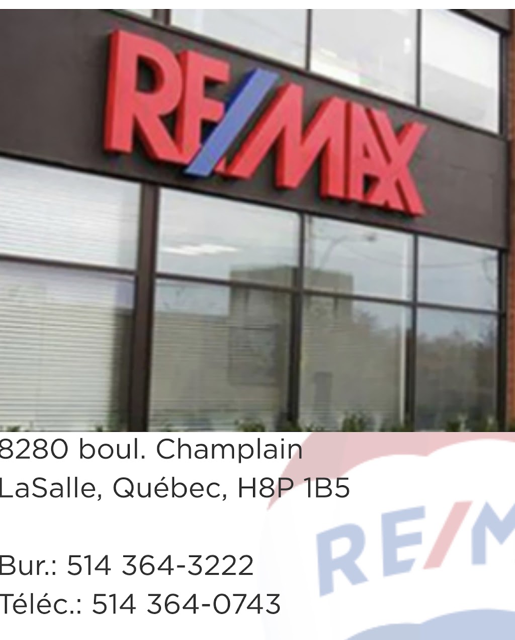 RE/MAX ACTION | 8280 Bd Champlain, LaSalle, QC H8P 1B5, Canada | Phone: (514) 364-3222