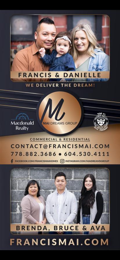 Francis Mai PREC Macdonald Realty Mai Dreams Group | 22424 Fraser Hwy, Langley Twp, BC V3A 8N3, Canada | Phone: (778) 882-3686