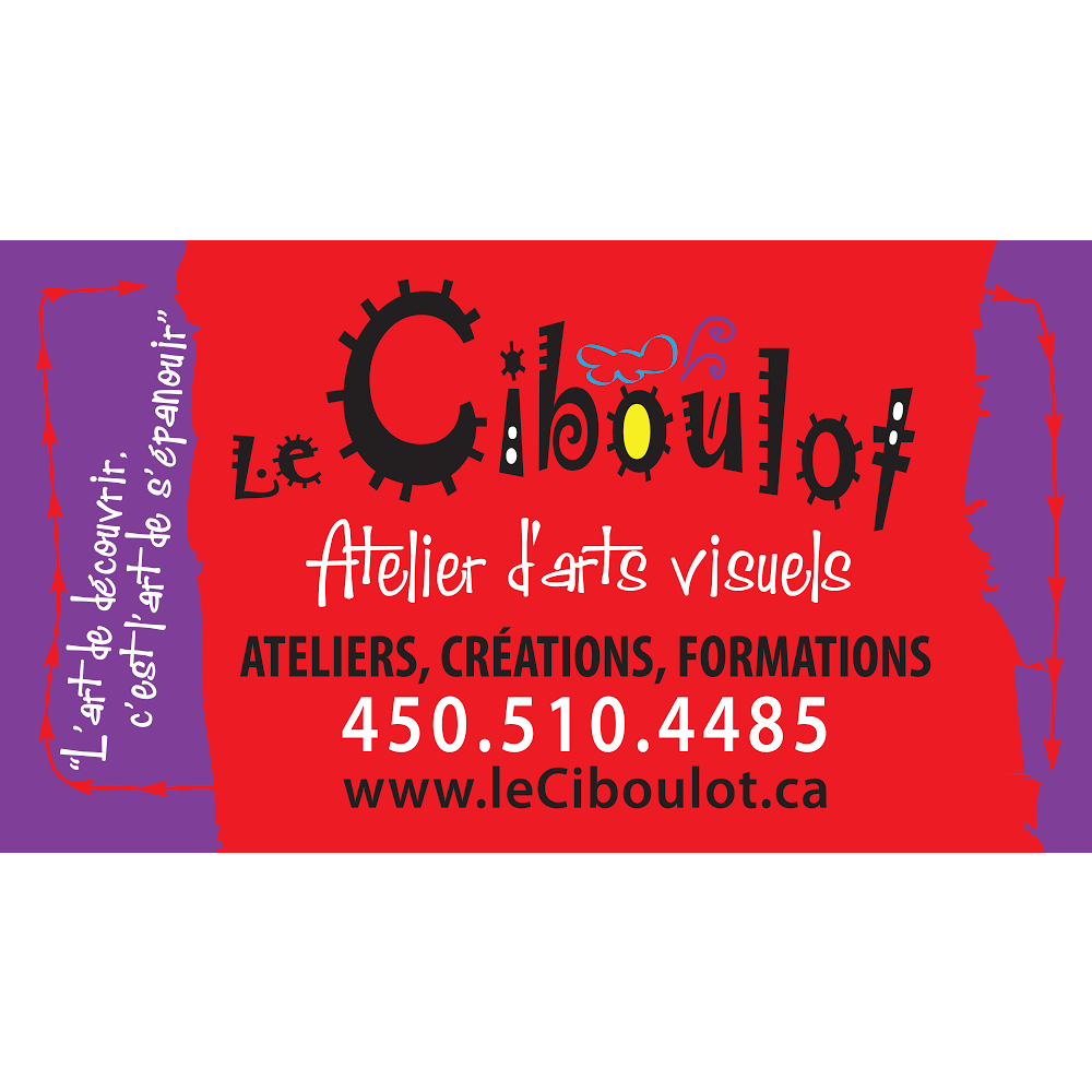 Arts Workshop Visuels Le Ciboulot | 2548 Rue de Bonaventure, Saint-Lazare, QC J7T 2M3, Canada | Phone: (450) 510-4485