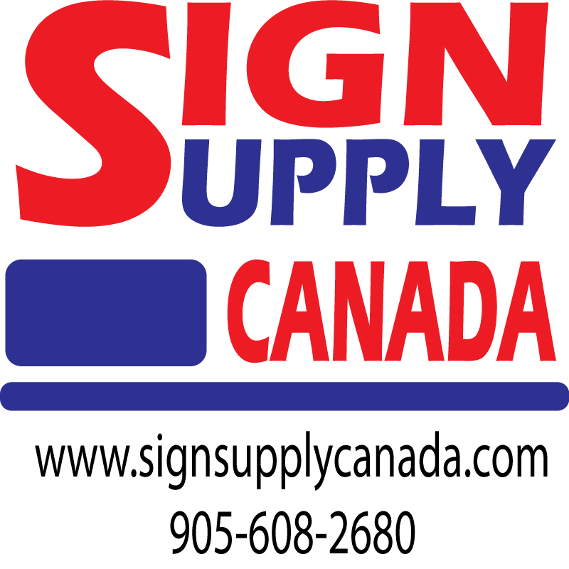 Sign Supply Canada | 6635 Kitimat Rd #42, Mississauga, ON L5N 6J2, Canada | Phone: (905) 608-2680