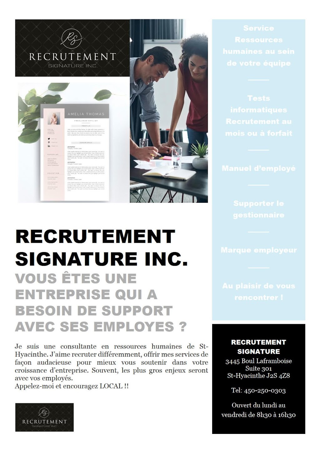 Recrutement Signature Inc | 3445 Bd Laframboise Suite 301, Saint-Hyacinthe, QC J2S 4Z8, Canada | Phone: (450) 250-0303