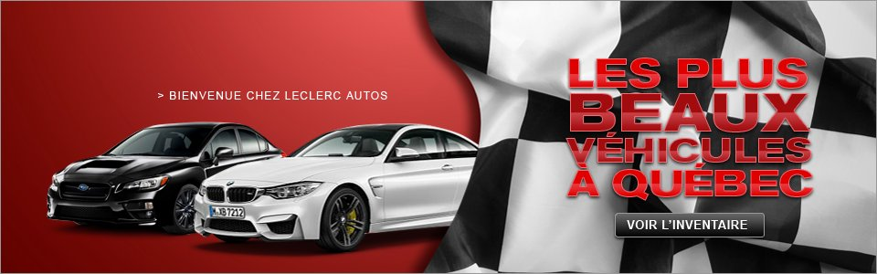 Leclerc Autos-VR inc. | 321 Rue Seigneuriale, Québec, QC G1C 3P7, Canada | Phone: (418) 473-8453