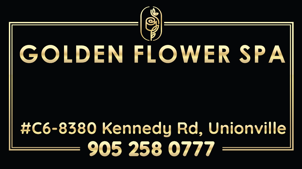 Golden Flower Spa | 8380 Kennedy Rd Unit # C6, Unionville, ON L3R 0W4, Canada | Phone: (905) 258-0777