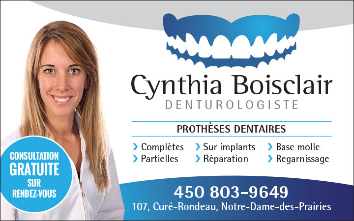 Cynthia Boisclair Denturologiste | 107 R. Curé-Rondeau, Notre-Dame-des-Prairies, QC J6E 1G9, Canada | Phone: (450) 803-9649