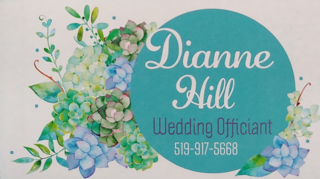 Dianne Hill Wedding Officiant | 228 Valley Rd, Chatham, ON N7L 5K9, Canada | Phone: (519) 917-5668