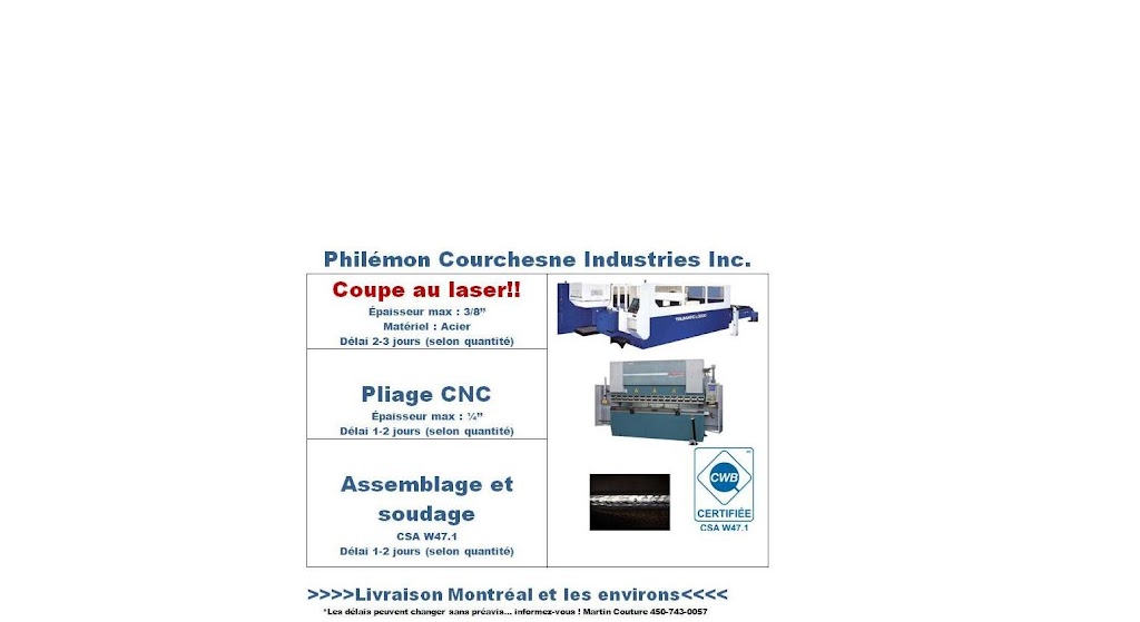 Philémon Courchesne Industries inc. | 3205 Rue Iberville, Sorel-Tracy, QC J3R 5K1, Canada | Phone: (450) 743-0057