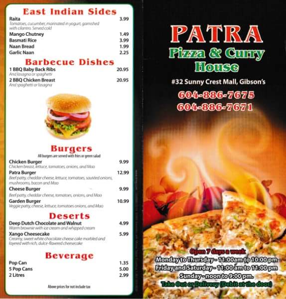 Patra Pizza & Curry House | 900 Gibsons Way Unit 13, Gibsons, BC V0N 1V6, Canada | Phone: (604) 886-7675