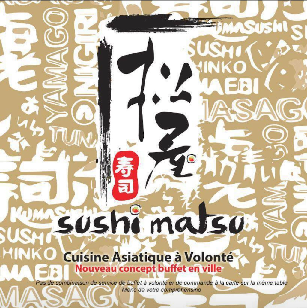 Sushi Matsu Chateauguay | 40 Boulevard Saint-Jean-Baptiste, Châteauguay, QC J6K 3A3, Canada | Phone: (450) 844-6339