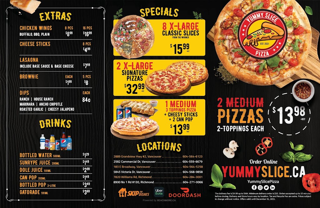 Yummy Slice Pizza | 2889 Grandview Hwy #2, Vancouver, BC V5M 2E1, Canada | Phone: (604) 564-6123