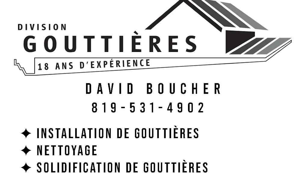 Gouttières David Boucher | 10766 Bd des Forges, Trois-Rivières, QC G9C 1J9, Canada | Phone: (819) 531-4902