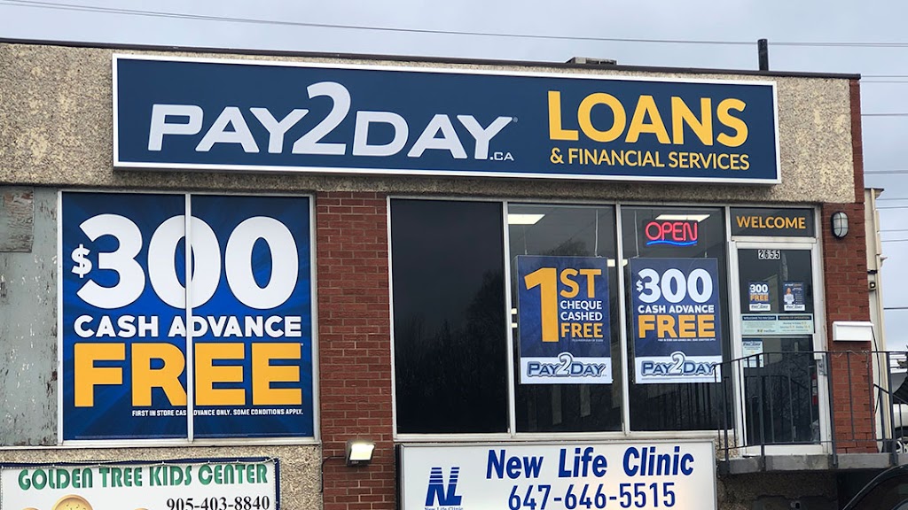 PAY2DAY | 2655 Liruma Rd #2, Mississauga, ON L5K 1Y8, Canada | Phone: (289) 805-1425