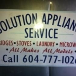 Solution Appliance Service | 1615 8th Ave, New Westminster, BC V3M 2S6, Canada | Phone: (604) 777-1026