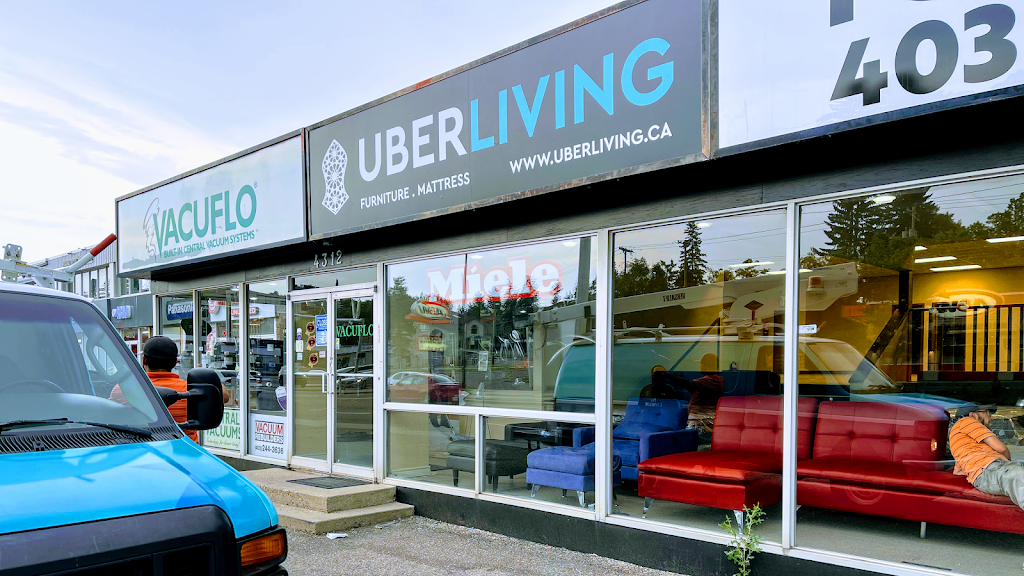 Uber Living | 4312 Macleod Trail SW, Calgary, AB T2G 0A4, Canada | Phone: (825) 979-1111