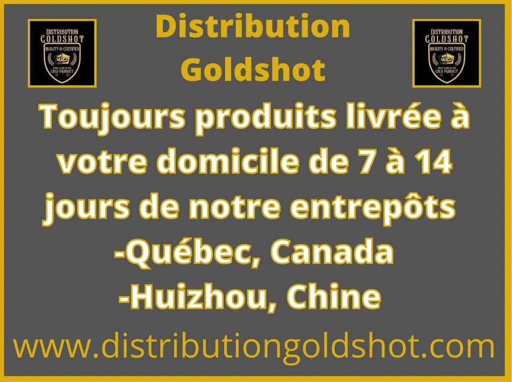 Distribution goldshot | 6705 Chem. Tourville, Saint-Nicéphore, QC J2A 3Z1, Canada | Phone: (819) 818-5310