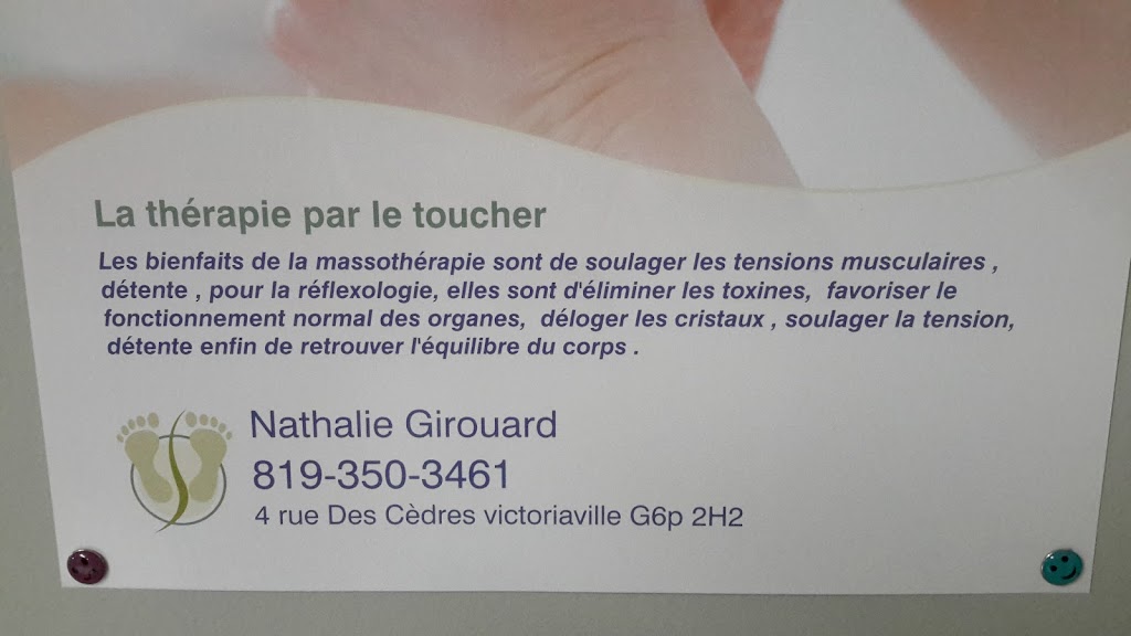 Masso-kinésithérapie, réflexologie Nathalie Girouard | 4 Des, Rue des Cèdres, Victoriaville, QC G6P 2H2, Canada | Phone: (819) 350-3461