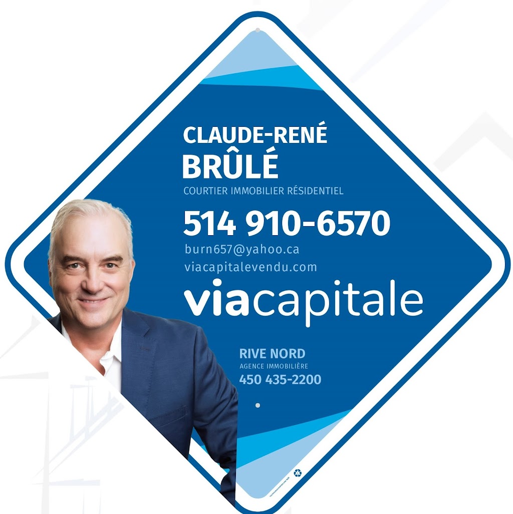 Claude-René BRÛLÉ ctr. imm. res. | 280A Boul. De la Seigneurie Ouest, Blainville, QC J7C 5A1, Canada | Phone: (514) 910-6570