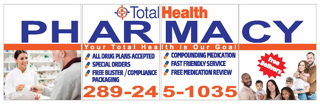 Total Health Pharmacy | 101-1221 Lakeshore Rd, Burlington, ON L7S 0A1, Canada | Phone: (289) 245-1035