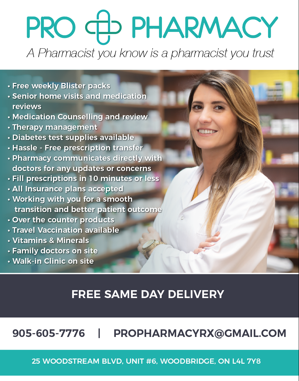 Pro Pharmacy | 6-25 Woodstream Blvd, Woodbridge, ON L4L 7Y8, Canada | Phone: (905) 605-7776