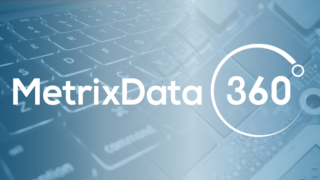 MetrixData360 | 265 Hanlon Creek Boulevard #10, Guelph, ON N1C 0A1, Canada | Phone: (888) 978-5129