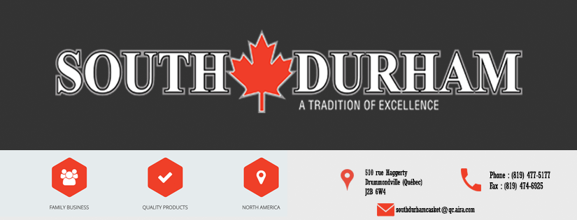 South Durham Caskets Ltd | 510 Rue Haggerty, Drummondville, QC J2C 3G6, Canada | Phone: (819) 477-5177